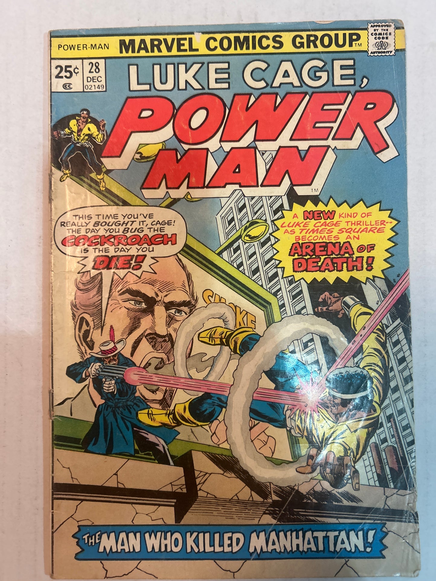 Luke Cage, Power Man By Marvel Comics Group "The Man who Killed Manhattan!" #28 Comic Book