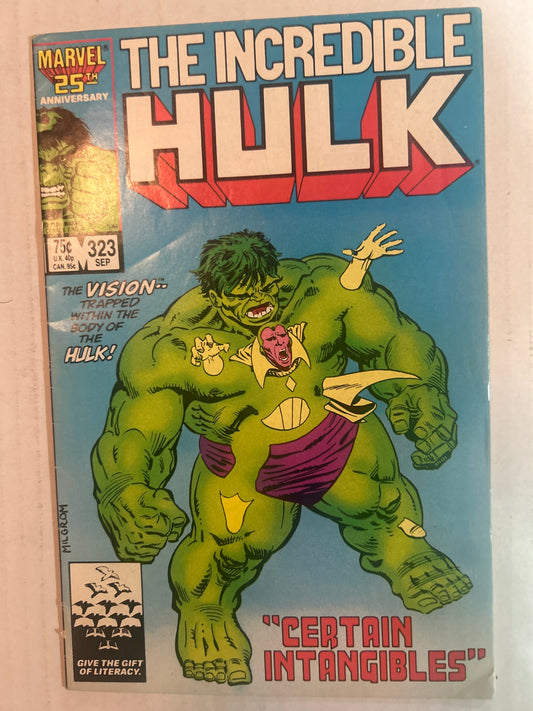 The Incredible Hulk #323 by Marvel Comics Group "The Vision - - Trapped within the body of the Hulk!" "Certain Intangibles" Marvel 25th Anniversary Comic Book